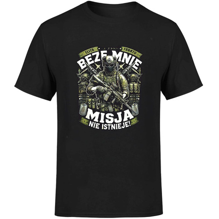 Beze mnie misja nie istnieje! Koszulka męska prezent