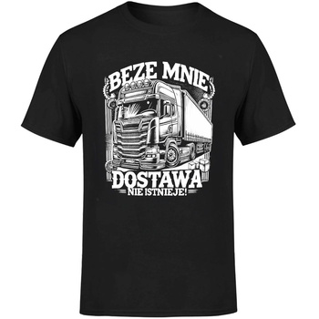 Beze mnie dostawa nie istnieje! Koszulka męska prezent