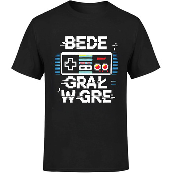 Bede grał w gre Koszulka męska prezent