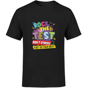 Rock the test don`t stress! just do your best Koszulka męska prezent
