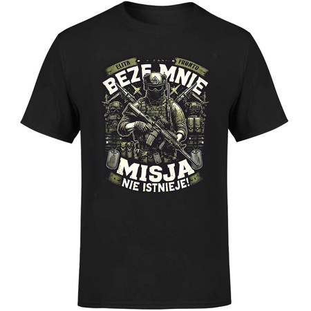 Beze mnie misja nie istnieje! Koszulka męska prezent