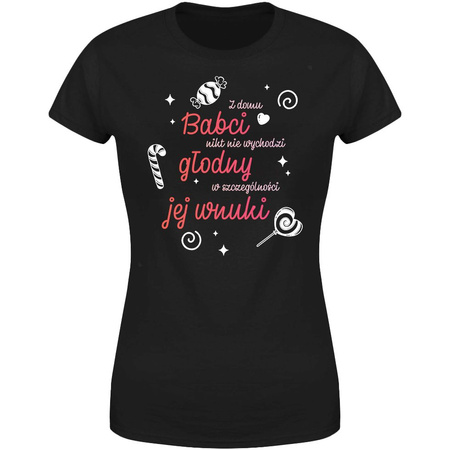 Z domu babci nikt nie wychodzi głodny Koszulka damska prezent