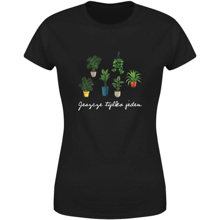 Jeszcze tylko jeden Koszulka damska prezent