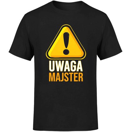 Uwaga majster Koszulka męska prezent