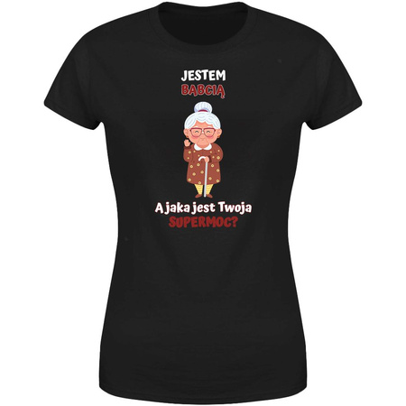 Jestem Babcią Koszulka damska prezent