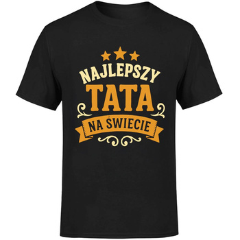 Najlepszy tata na świecie Koszulka męska prezent