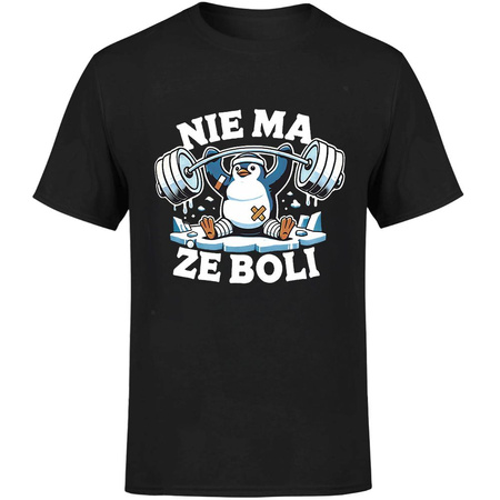 Nie ma że boli Koszulka męska prezent