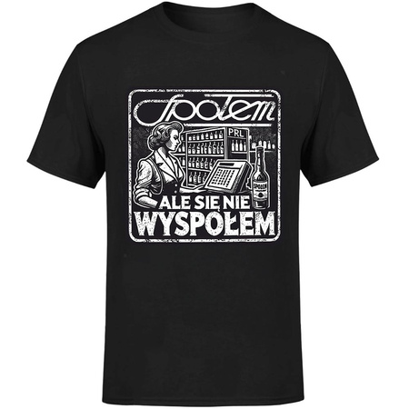 Społem ale się nie wyspołem Koszulka męska prezent