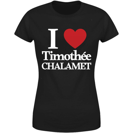 I Love Timothee Chalamet Koszulka damska prezent