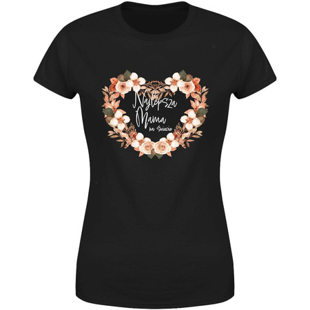 Najlepsza Mama na świecie Koszulka damska prezent