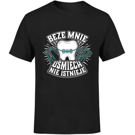Beze mnie uśmiech nie istnieje! Koszulka męska prezent