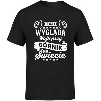 Tak wygląda najlepszy górnik na świecie Koszulka męska prezent