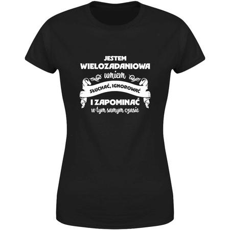 Jestem wielozadaniowa Koszulka damska prezent