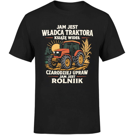 Jam jest władca traktora jam jest rolnik Koszulka męska prezent