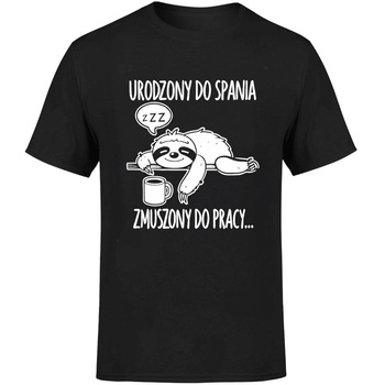 Urodzony do spania zmuszany do pracy Koszulka męska prezent