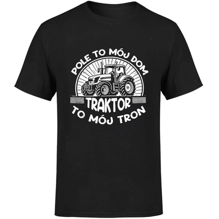 Pole to mój dom traktor to mój tron Koszulka męska prezent