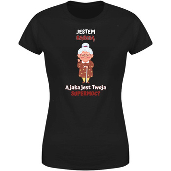 Jestem Babcią Koszulka damska prezent