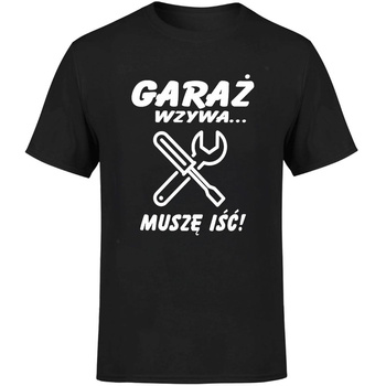 Garaż wzywa muszę iść Koszulka męska prezent