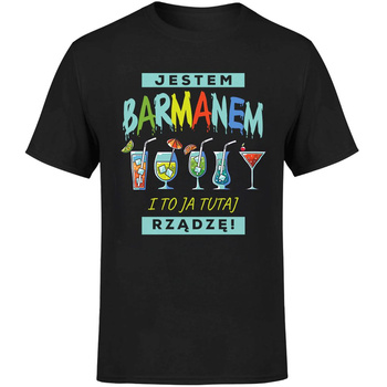 Jestem barmanem to ja tutaj rządzę! Koszulka męska prezent