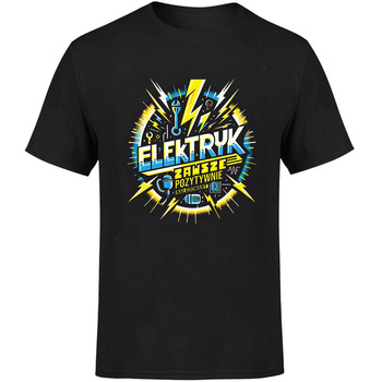 Elektryk zawsze pozytywnie naładowany Koszulka męska prezent
