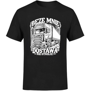 Beze mnie dostawa nie istnieje! Koszulka męska prezent