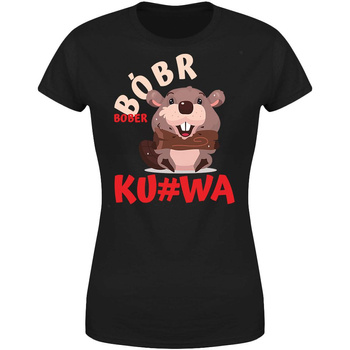 Bóbr bober ku##wa Koszulka damska prezent