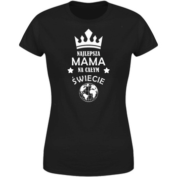 Najlepsza Mama na całym świecie Koszulka damska prezent