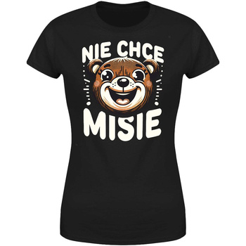 Nie chce misie Koszulka damska prezent