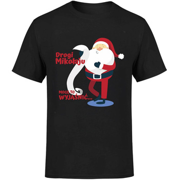 Drogi Mikołaju mogę to wyjaśnić... Koszulka męska prezent