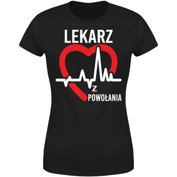 Lekarz z powołania Koszulka damska prezent