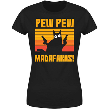 Pew pew madafakas! Koszulka damska prezent