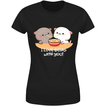 I love being with you ! Koszulka damska prezent