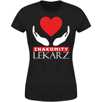 Znakomity lekarz Koszulka damska prezent